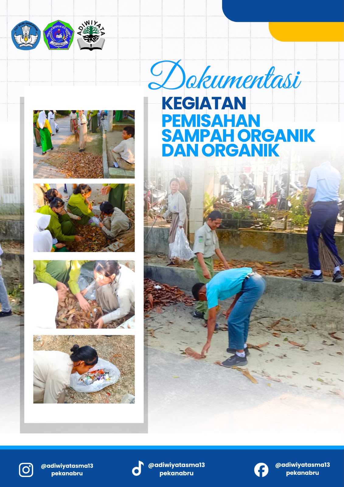 Adiwiyata - Kegiatan Pemisahan sampah organik dan anorganik